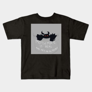 Mothman Is Real and He's In My Pocket Kids T-Shirt